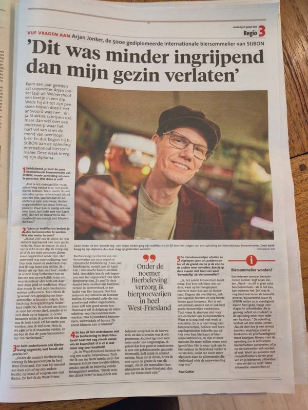 Hele artikel in het NHD over Arjan Jonker, die 500e biersommelier van Nederland werd